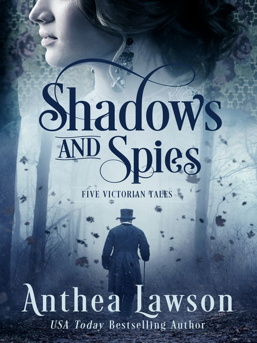 Title details for Shadows and Spies by Anthea Lawson - Available